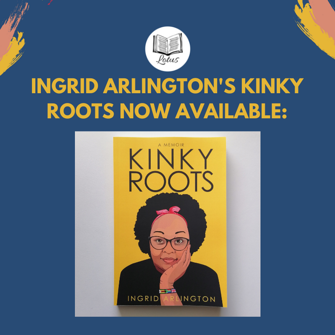 New Local Author: Ingrid Arlington's Kinky Roots now available!