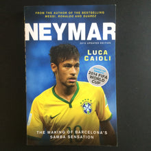 Load image into Gallery viewer, Luca Caioli - Neymar