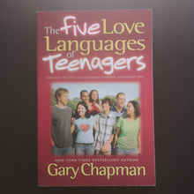 Load image into Gallery viewer, Gary Chapman - The Five Love Languages of Teenagers