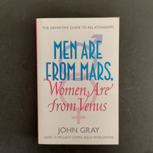 Load image into Gallery viewer, John Gray - Men are from Mars, Women are from Venus
