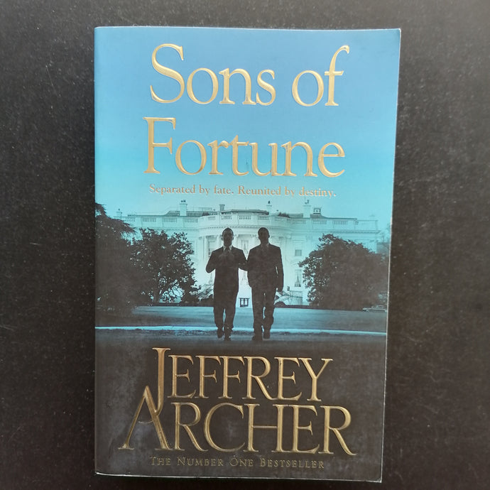 Jeffrey Archer - Sons of Fortune