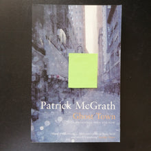 Load image into Gallery viewer, Patrick McGrath - Ghost Town