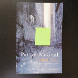 Patrick McGrath - Ghost Town