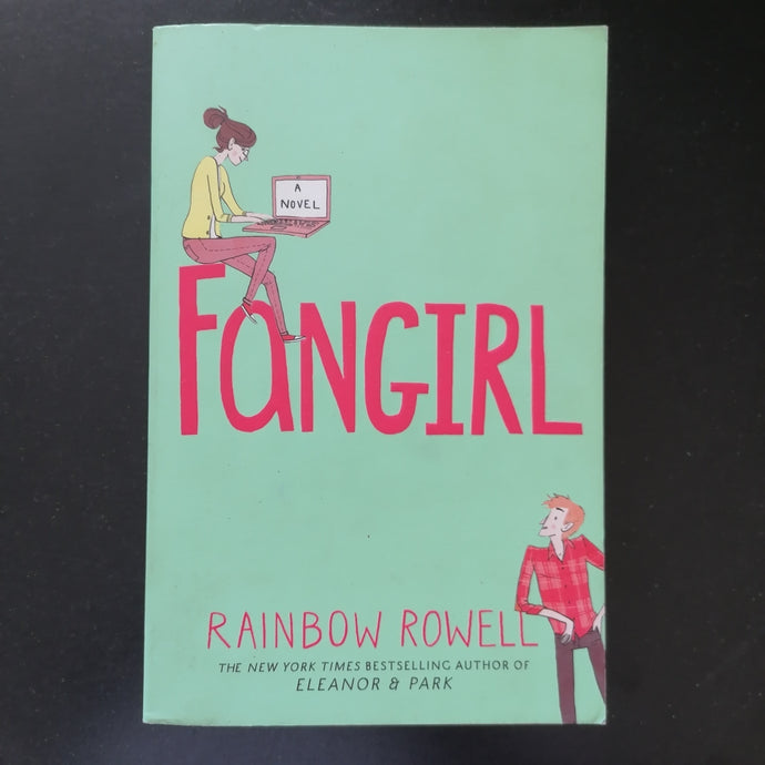 Rainbow Rowell - Fangirl