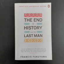 Load image into Gallery viewer, Francis Fukuyama - The End of History and the Last Man