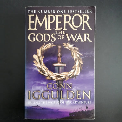 Conn Iggulden - Emperor: The Gods of War