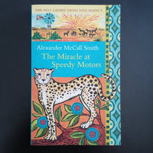 Load image into Gallery viewer, Alexander McCall Smith - The Miracle at Speedy Motors