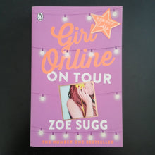 Load image into Gallery viewer, Zoe Sugg - Girl Online: On Tour