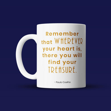 Treasure Quote - Bookish Mug