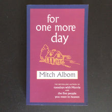Load image into Gallery viewer, Mitch Albom - For One More Day