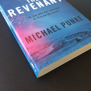 Michael Punke - The Revenant