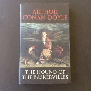 Arthur Conan Doyle - The Hound of Baskervilles