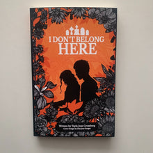 Load image into Gallery viewer, Tayla Jean Grossberg - I Don&#39;t Belong Here